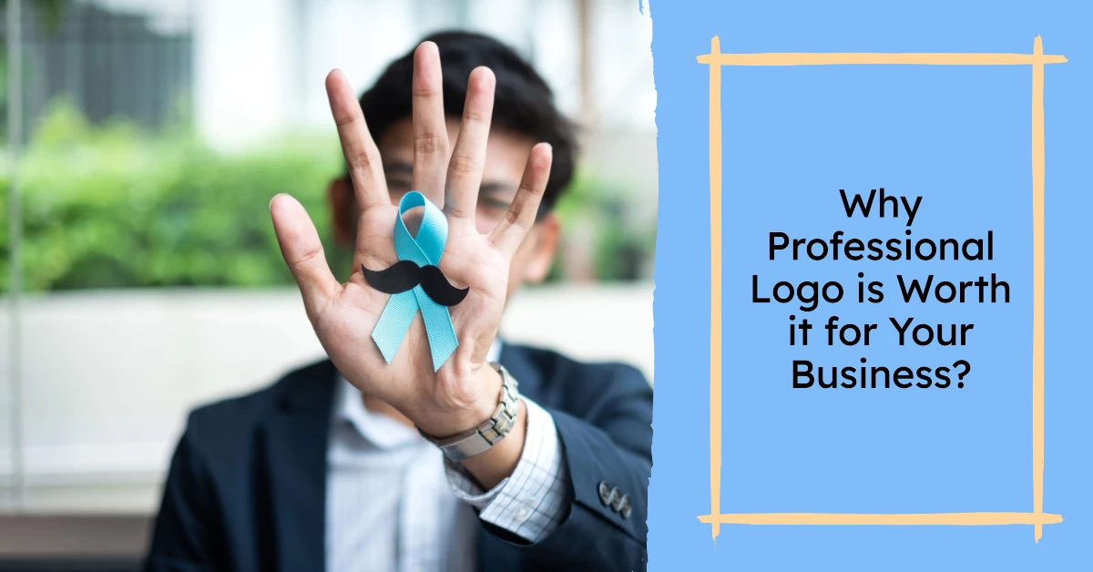 Why Professional Logo is Worth it for Your Business